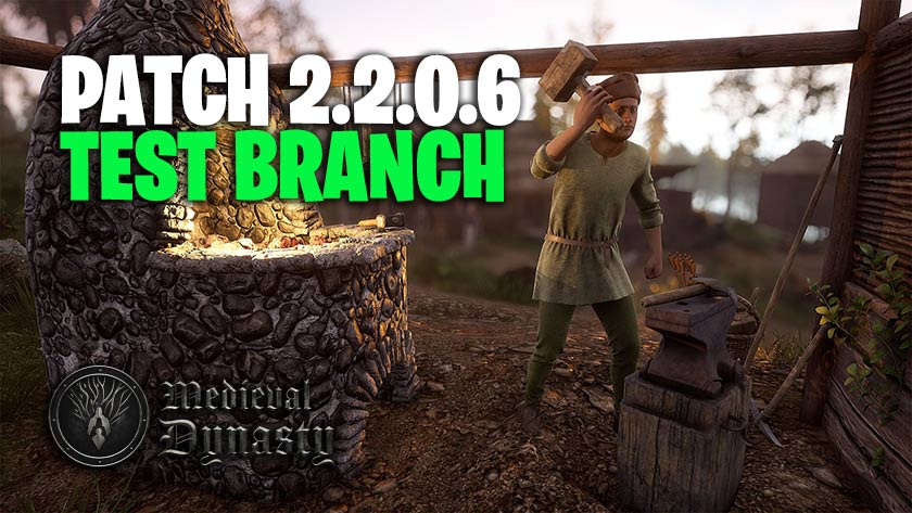 Medieval Dynasty Update 2.2.0.6 Changelog