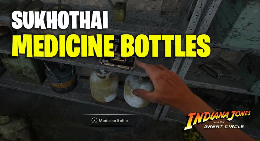 Sukhothai Medicine Bottles Locations