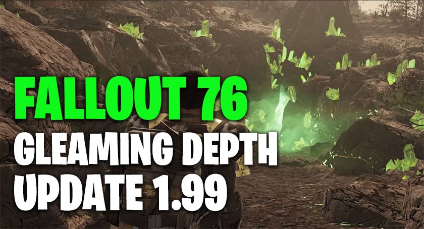 Fallout 76 Update 1.99