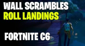 Fortnite Wall Scrambles roll landings