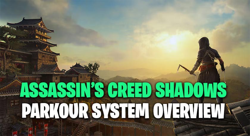 Assassin's Creed Shadows Parkour System