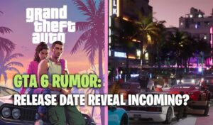 GTA 6 Rumor: Release Date Reveal Incoming?